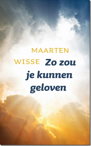 Wisse Zo zou je kunnen geloven